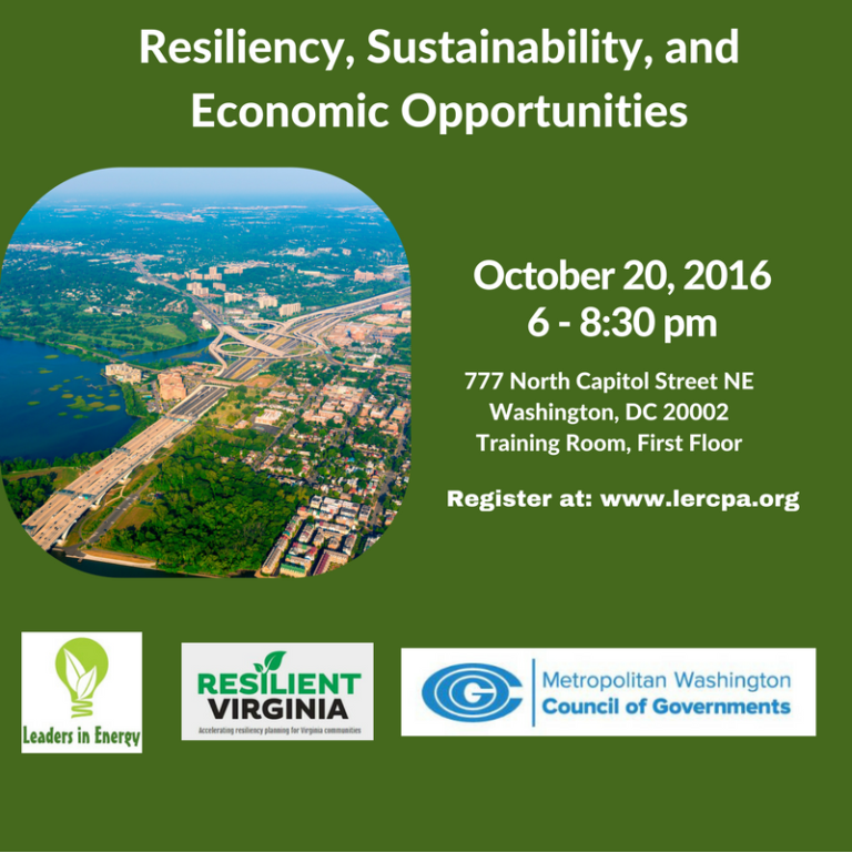 Resiliency, Sustainability, and Economic Opportunities in the DC Region